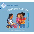 Everybody Matters: A First Look at Respect for Others image number 1