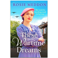 These Wartime Dreams