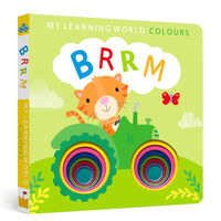 My Learning World: Colours BRRM!