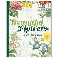 Beautiful Flowers Colouring Book