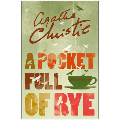 A Pocket Full of Rye (Miss Marple) By Agatha Christie | The Works