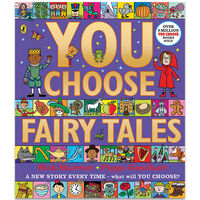 You Choose: Fairy Tales