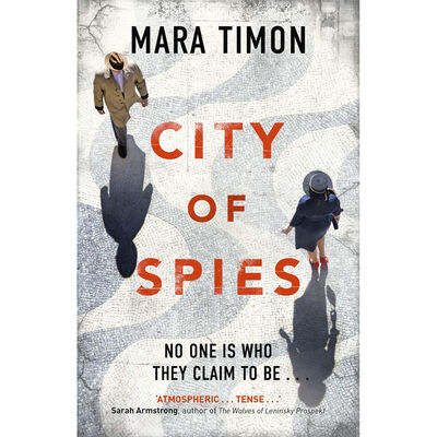 City of Spies By Mara Timon |The Works