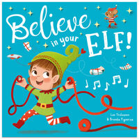 Believe in Your Elf!