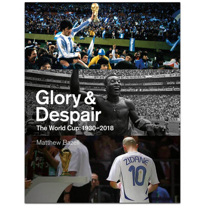 Glory and Despair: The World Cup, 1930-2018 image number 1