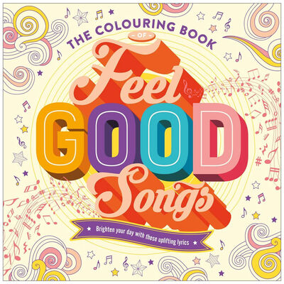 The Colouring Book of Feel-Good Songs image number 1