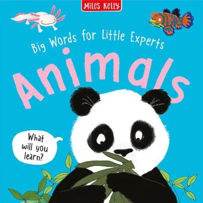 Animals: Big Words for Little Experts