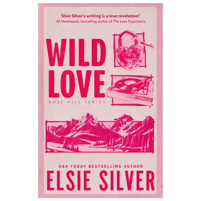 Wild Love By Elsie Silver