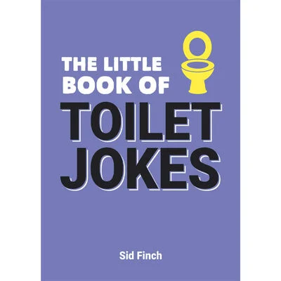 The Little Book of Toilet Jokes