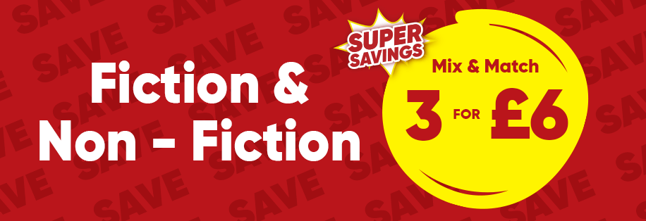 3 for £6 Fiction & Non-Fiction Books