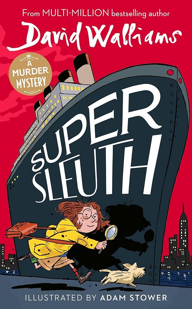 Super Sleuth by David Walliams