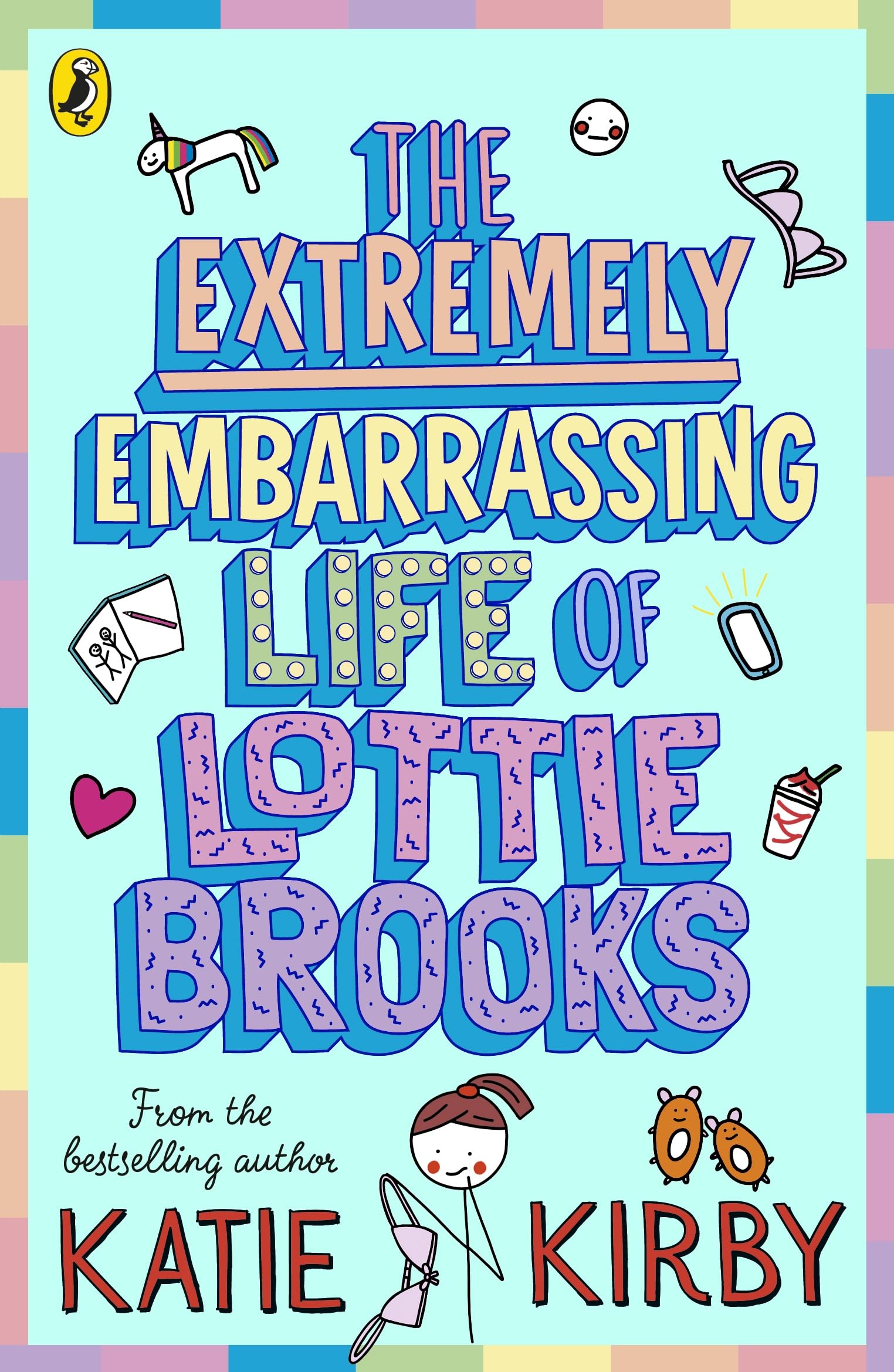 The Extremely Embarrassing Life of Lottie Brooks book 1