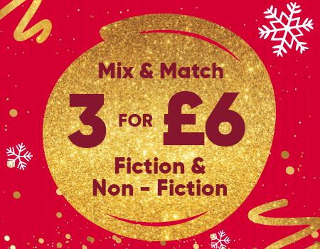 3 for £6 Fiction & Non-Fiction Books