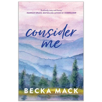 Consider Me by Becka Mack (Playing for Keeps Series)