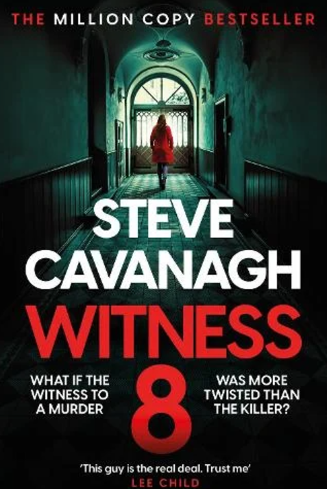 Witness 8 by Steve Cavanagh