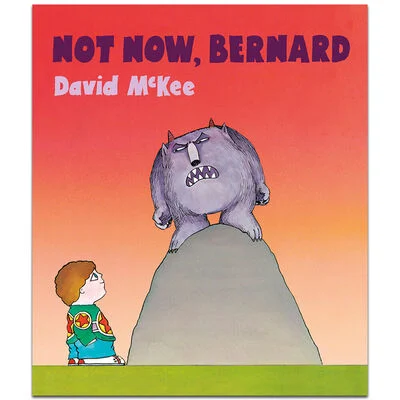 Not Now, Bernard