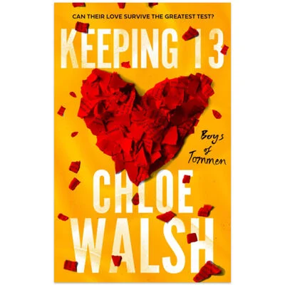 Keeping 13 by Chloe Walsh (Boys of Tommen Series)