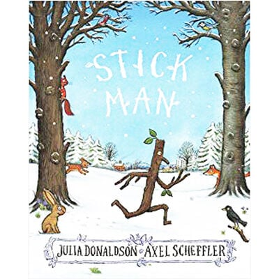 Stick Man - Julia Donaldson