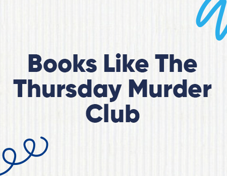 Books like the Thursday Murder Club