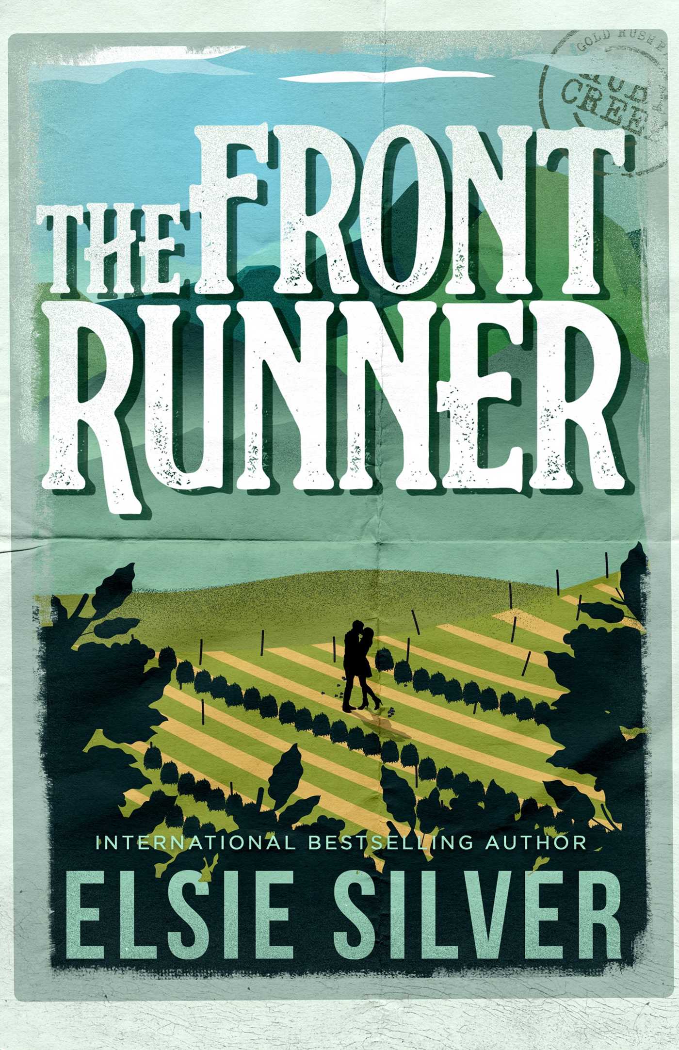 The Front Runner (2021)  - Gold Rush Ranch Book #3