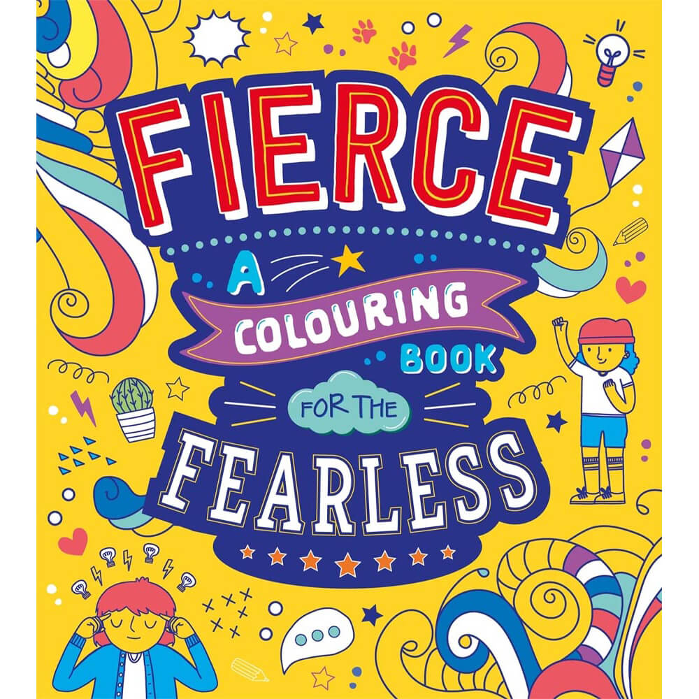 Fierce: A Colouring Book For The Fearless