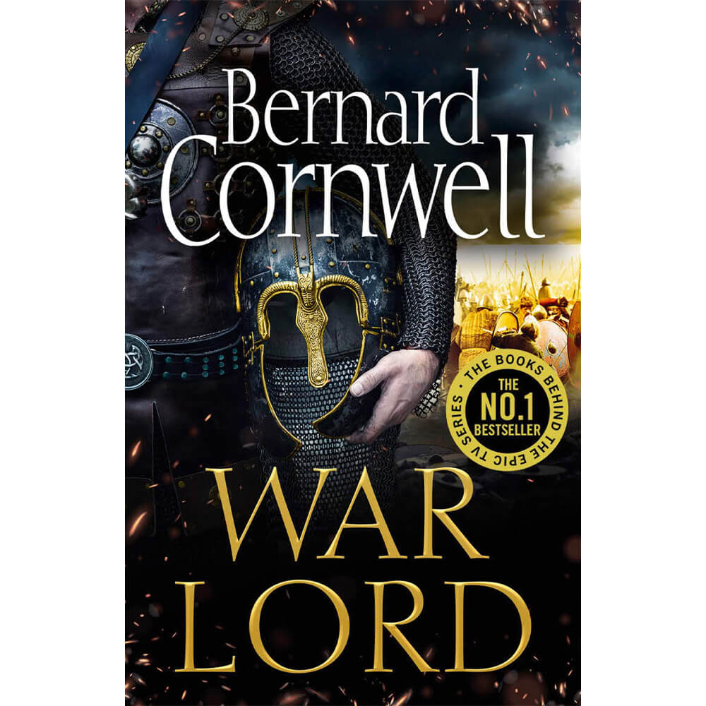 War Lord: The Last Kingdom Book 13