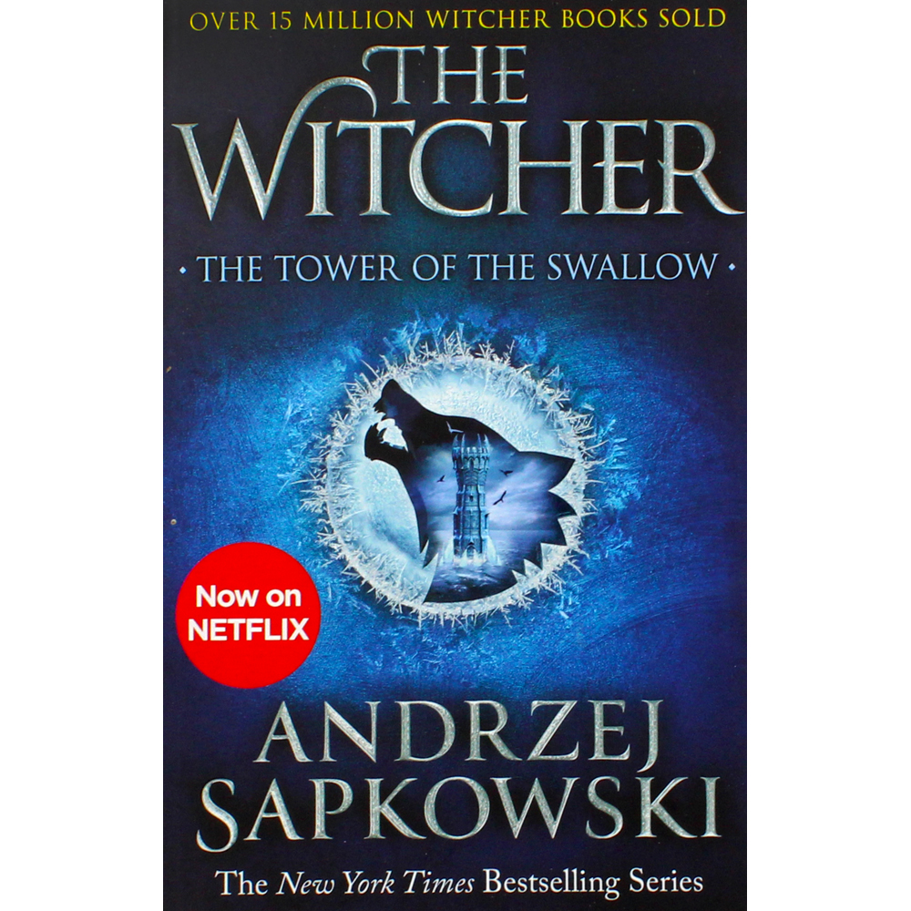 The Witcher The Tower Of The Swallow: Book 4