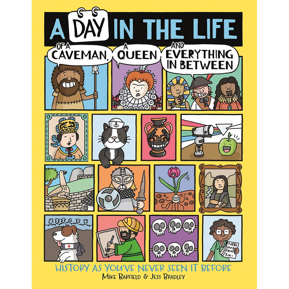 A Day In The Life Of A Caveman, A Queen And Everything In Between