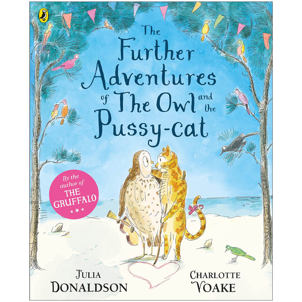 The Further Adventures Of The Owl And The Pussy-Cat