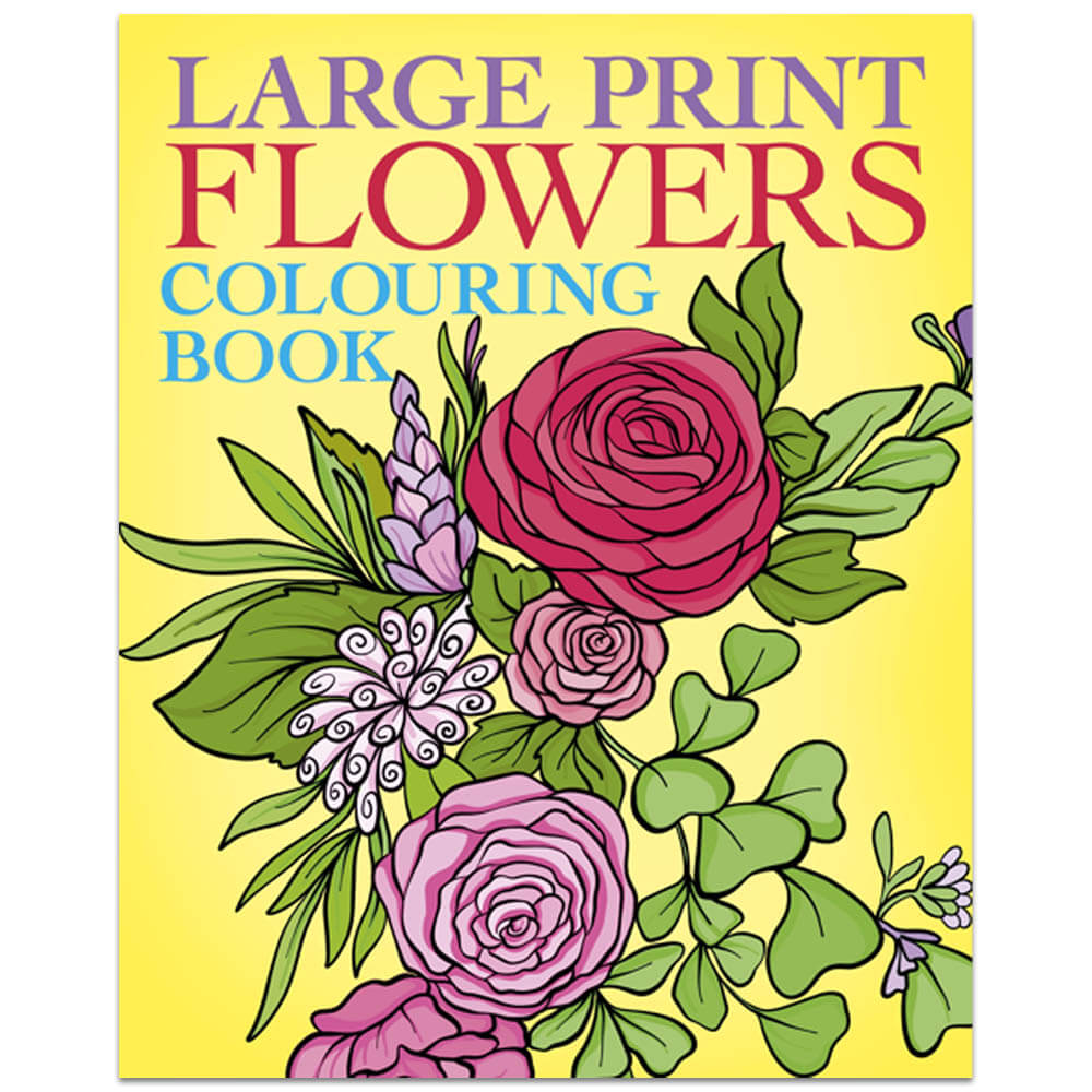 Large Print Flowers Colouring Book by Arcturus Publishing - Adult Colouring Books (Paperback)