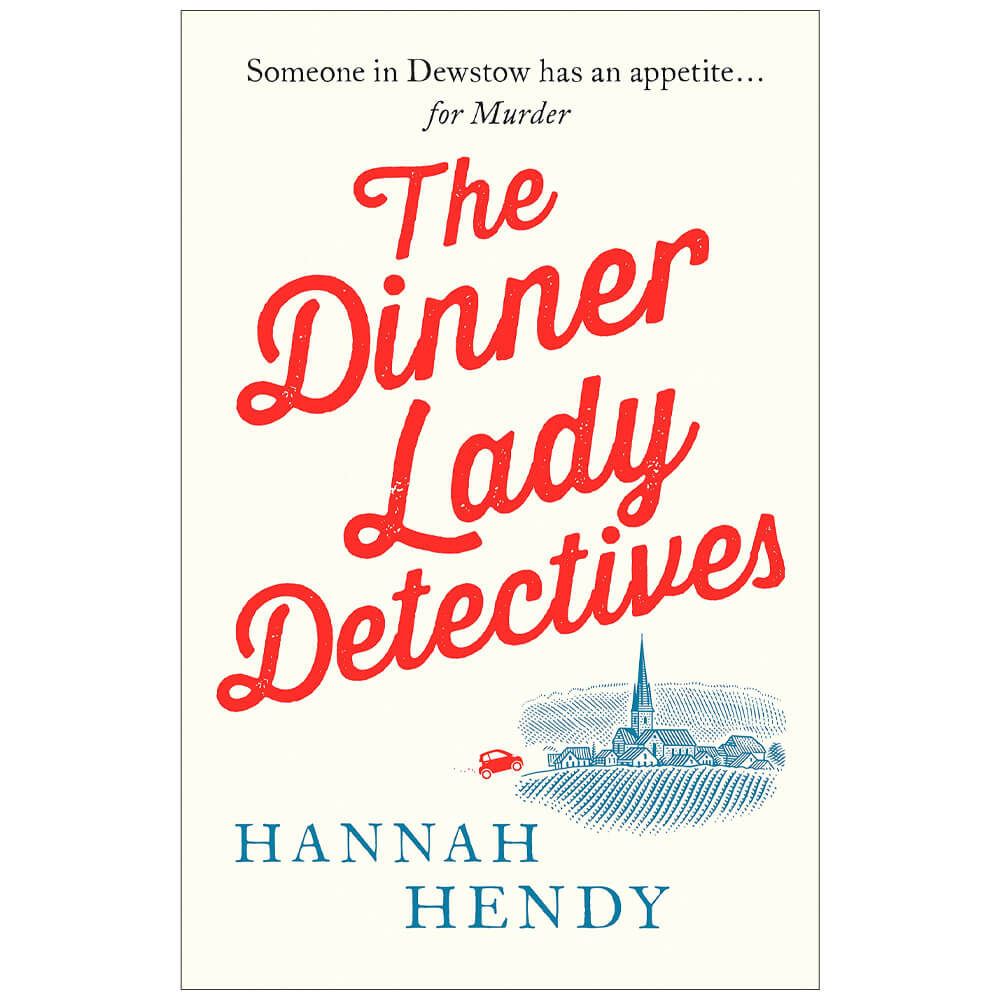 The Dinner Lady Detectives