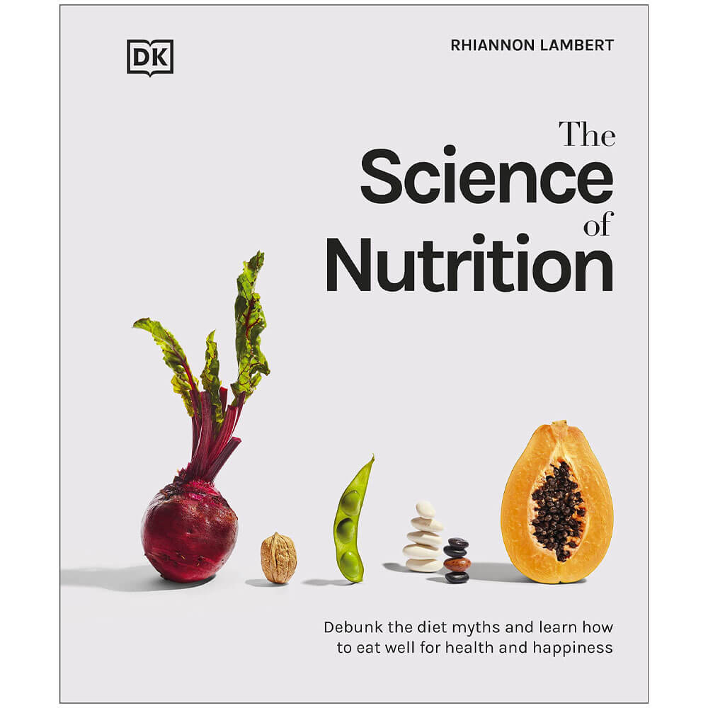 The Science of Nutrition by Rhiannon Lambert - Diet Books (Paperback)